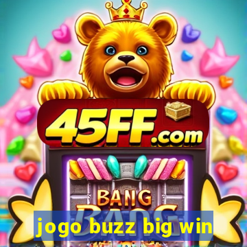 jogo buzz big win